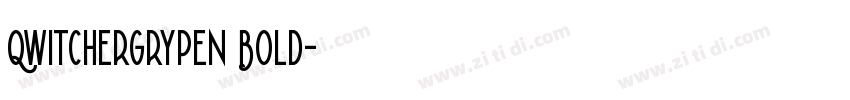 QwitcherGrypen Bold字体转换